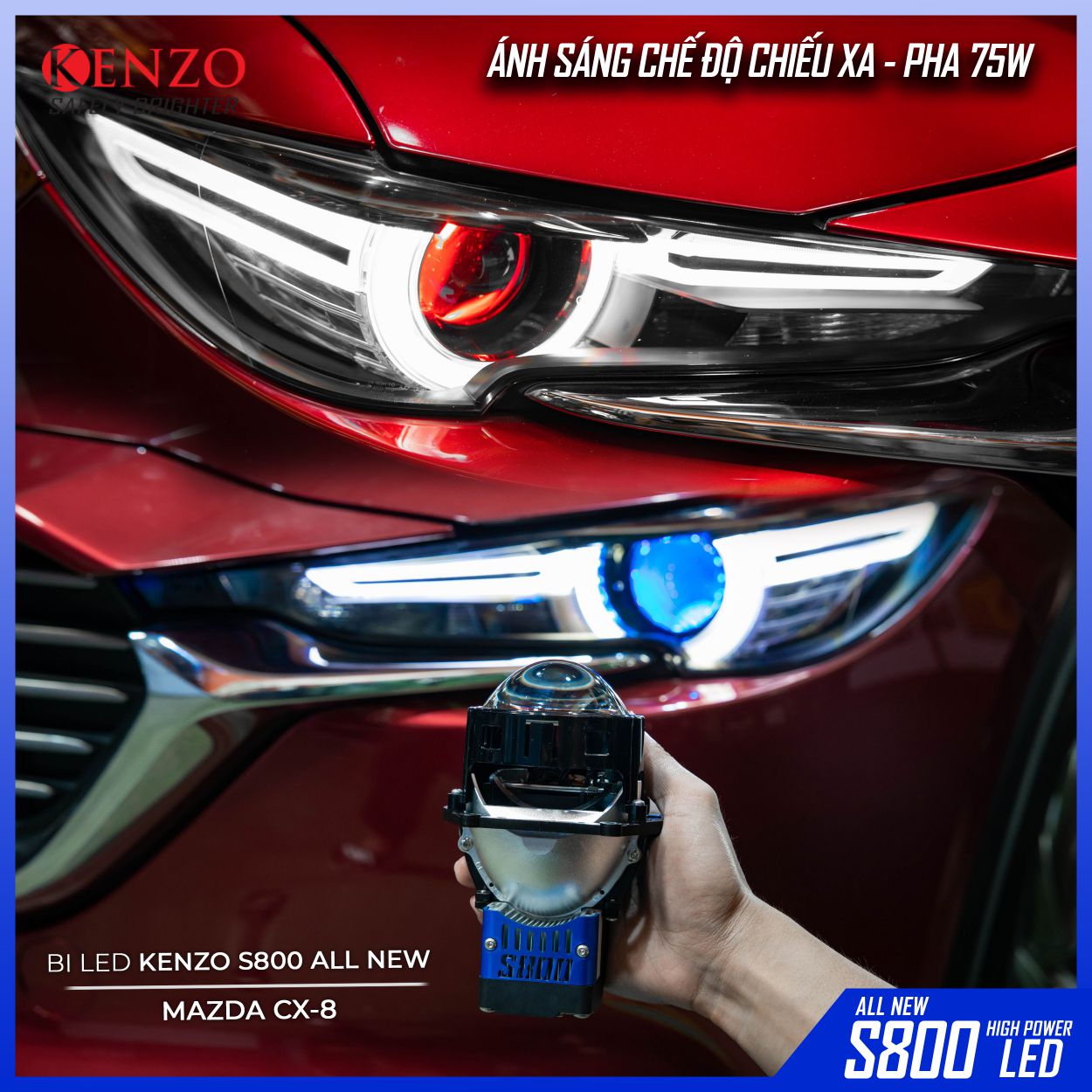 Mazda CX-8 Nâng cấp ánh sáng với siêu phẩm Bi Led S800 thế hệ mới và Led mắt quỷ